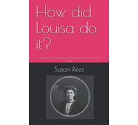 How did Louisa do it?: She raised Granny and her sisters, all on her own.