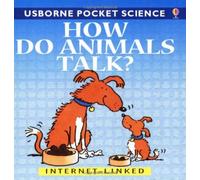 How Do Animals Talk? (Usborne Pocket Science S.)