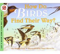 How Do Birds Find Their Way?: 1 (Let's-Read-And-Find-Out Science 2)