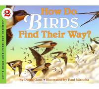 How Do Birds Find Their Way?: 1 (Let's-Read-And-Find-Out Science 2)