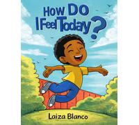 How Do I Feel Today?