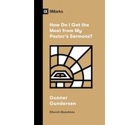How Do I Get the Most from My Pastor's Sermons? (Church Questions)