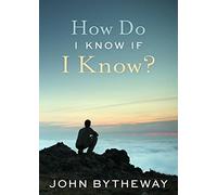 How Do I Know If I Know?