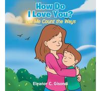 How Do I Love You?: Let Me Count the Ways