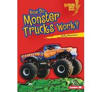 How Do Monster Trucks Work? (Lightning Bolt Books - How Vehicles Work)