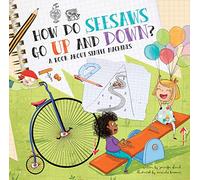 How Do Seesaws Go Up and Down?: A Book about Simple Machines