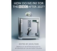 How do we pay for the BBC after 2027?
