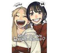 How Do We Relationship?, Vol. 14