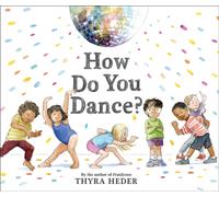 How Do You Dance?