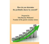 How do you determine the profitable shares by yourself?