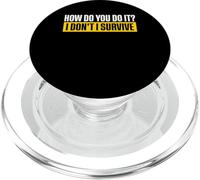 How Do You Do It I Don't I Survive Twin Dad PopSockets PopGrip for MagSafe