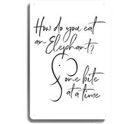 How Do You Eat An Elephant Wall Art For Dorm Office Decor Or Home Motivational Teen Art Support Gift Metal Tin Sign Family Lovers Gift Bedroom Kitchen Home Style 8x12 Inch
