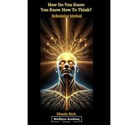 How do you know you know how to think?