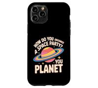 How Do You Organize A Space Party You Planet - Case for iPhone 11 Pro