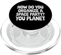 How Do You Organize A Space Party You Planet |- PopSockets PopGrip for MagSafe