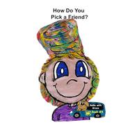 How do You Pick a Friend? - Rollin with Grace Book #4