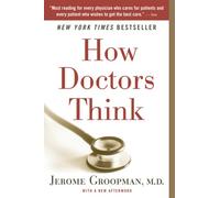 How Doctors Think