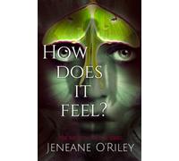How does it feel?: Infatuated fae book 1