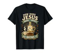 How Does Jesus Make Coffee He Brews It Value Graphic T-Shirt