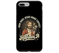 How Does Jesus Make Coffee? Hebrews It Case for iPhone 7 Plus/8 Plus