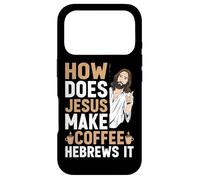How Does Jesus Make Coffee, Hebrews It Funny Christian Case for iPhone 17 Pro