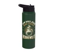 How Does Jesus Make Coffee? Hebrews It Stainless Steel Insulated Water Bottle