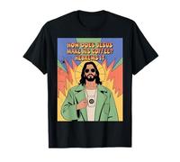 How Does Jesus Make His Coffee? Hebrews It! Funny Jesus LOL T-Shirt