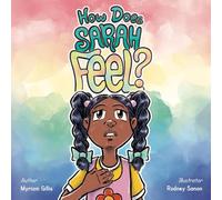How Does Sarah Feel?