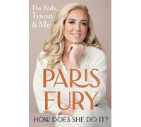 How Does She Do It?: The Kids, Tyson & Me