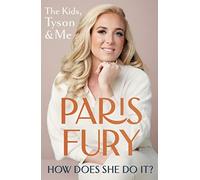 How Does She Do It?: The Kids, Tyson & Me