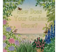 How Does your Garden Grow