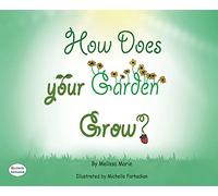 How Does Your Garden Grow? (Dyslexic Inclusive)