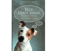 How Dogs Think