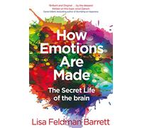 How Emotions Are Made – The Secret Life of the Brain – Macmillan