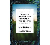 How ESG Drives Green Innovation and Growth : Inventing Tomorrow