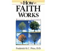 How Faith Works