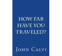 How Far Have You Traveled?