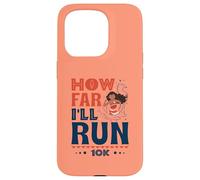 How Far I’ll Run - Empowered Runner 10K Race Case for iPhone 15 Pro