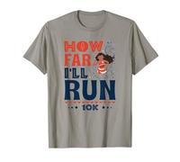 How Far I’ll Run - Empowered Runner 10K Race T-Shirt