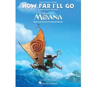 Hal Leonard – How Far I'll Go: From Moana