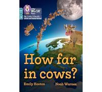 How far in cows?: Phase 3 Set 1 (Big Cat Phonics for Little Wandle Letters and Sounds Revised - Age 7+)