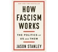 How Fascism Works