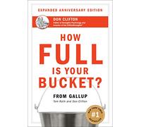 HOW FULL IS YOUR BUCKET? ANNIVESARY EDITION