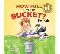 How Full Is Your Bucket? For Kids