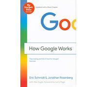 HOW GOOGLE WORKS