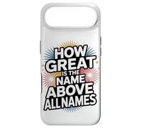 How Great is the Name Above All Names Case for iPhone Air