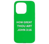"HOW GREAT THOU ART" Cool Teenager Design Case for iPhone 15 Pro