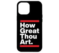 How Great Thou Art Hymn Church Christian Choir Director Case for iPhone 12 Pro Max