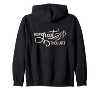 How Great Thou Art Zip Hoodie