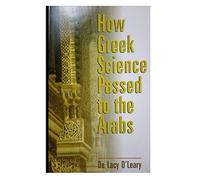 How Greek Science Passed to the Arabs